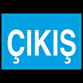 Technopa Çıkış Uyarı Levhası