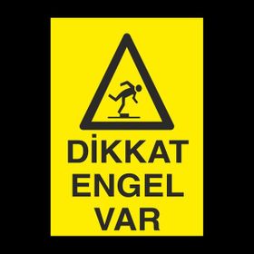 Technopa Dikkat Engel Var 30 x 40 cm Uyarı Levhası