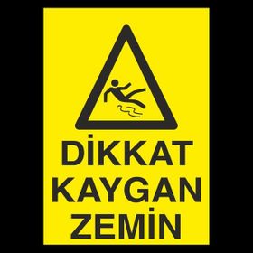 Technopa Dikkat Kaygan Zemin 2 50 x 70 cm Uyarı Levhası