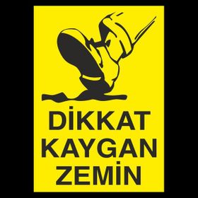 Technopa Dikkat Kaygan Zemin 20 x 30 cm Uyarı Levhası