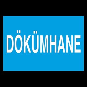 Technopa Dökümhane Uyarı Levhası