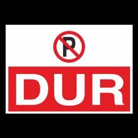Technopa Dur Uyarı Levhası
