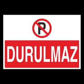 Technopa Durulmaz 70 x 100 cm Uyarı Levhası