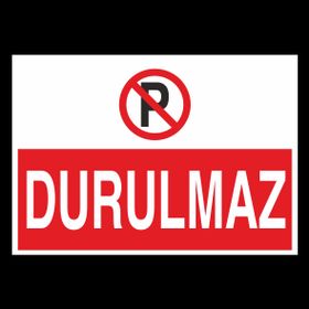 Technopa Durulmaz Uyarı Levhası
