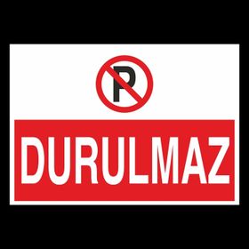 Technopa Durulmaz Uyarı Levhası