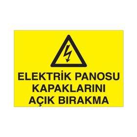 Technopa Elektrik Panosu Kapaklarını Açık Bırakma Uyarı Levhası