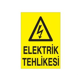 Technopa Elektrik Tehlikesi Uyarı Levhası