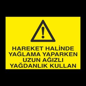 Technopa Hareket Halinde Uyarı Levhası