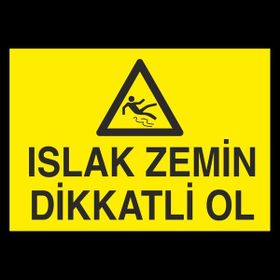 Technopa Islak Zemin Dikatli Ol 20 x 30 cm Uyarı Levhası