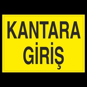 Technopa Kantara Giriş Uyarı Levhası
