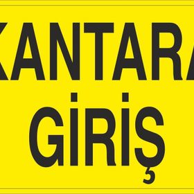 Technopa Kantara Giriş Uyarı Levhası