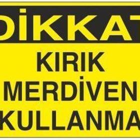 Technopa Kırık Merdiven Kullanma Uyarı Levhası