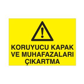Technopa Koruyucu Kapak Uyarı Levhası