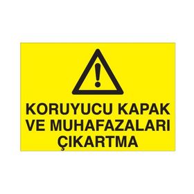 Technopa Koruyucu Kapak Uyarı Levhası