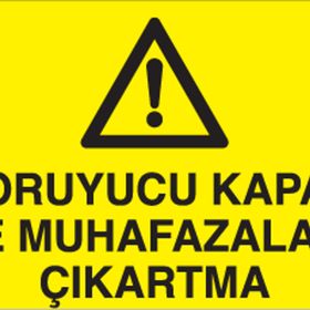 Technopa Koruyucu Kapak Uyarı Levhası
