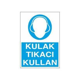 Technopa Kulaklık Tıkacı Kullan Uyarı Levhası