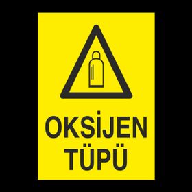 Technopa Oksijen Tüpü Uyarı Levhası