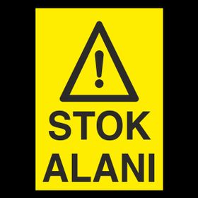 Technopa Stok Alanı Uyarı Levhası