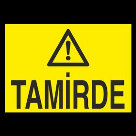 Technopa Tamirde Uyarı Levhası