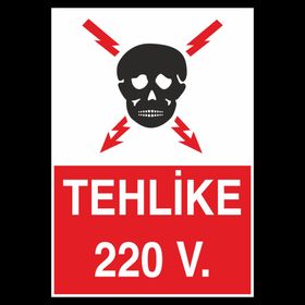 Technopa Teklike 220 V Uyarı Levhası