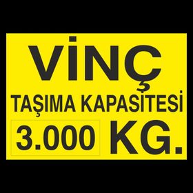 Technopa Vinç Kapasite 3 Ton Uyarı Levhası