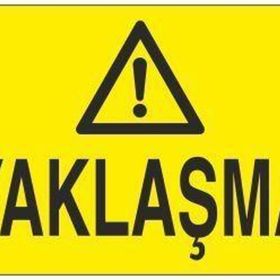 Technopa Yaklaşma Uyarı Levhası