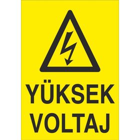 Technopa Yüksek Vol Uyarı Levhası