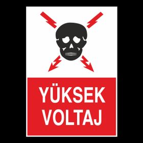 Technopa Yüksek Voltaj Uyarı Levhası