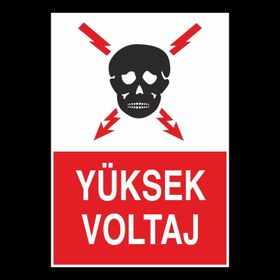 Technopa Yüksek Voltaj Uyarı Levhası