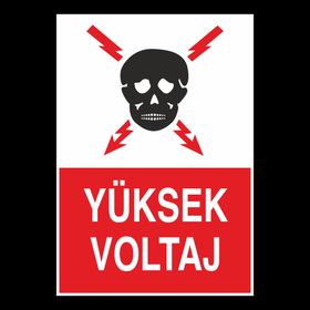 Technopa Yüksek Voltaj Uyarı Levhası