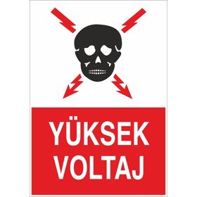 Technopa Yüksek Voltaj Uyarı Levhası