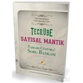 Tecrübe Sayısal Mantık Tamamı Çözümlü Soru Bankası Enver Seçgin Pelikan Tıp Teknik Yayınları