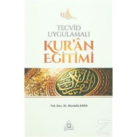 Tecvid Uygulamalı Kur'an Eğitimi - Mustafa Kara