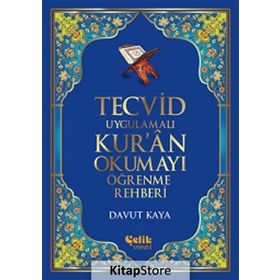 Tecvid Uygulamalı Kur’an Okumayı Öğrenme Rehberi - Davut Kaya