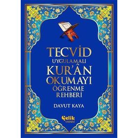 Tecvid Uygulamalı Kur’an Okumayı Öğrenme Rehberi - Davut Kaya