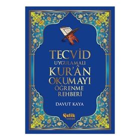 Tecvid Uygulamalı Kur’an Okumayı Öğrenme Rehberi - Davut Kaya