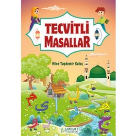 Tecvitli Masallar - Mine Taşdemir Kuluç