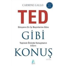 TED Gibi Konuş - Carmine Gallo
