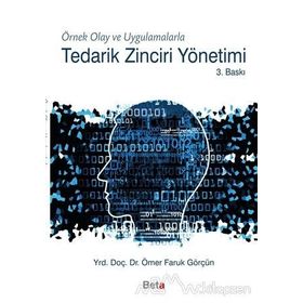 Tedarik Zinciri Yönetimi - Mehmet Hakan Keskin