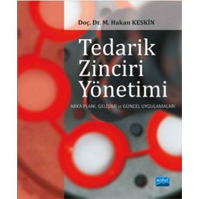 Tedarik Zinciri Yönetimi - Mehmet Hakan Keskin