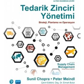 Tedarik Zinciri Yönetimi - Peter Meindl Sunil Chopra