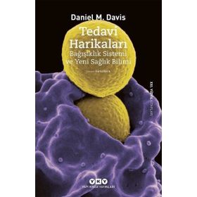 Tedavi Harikaları - Daniel M. Davis