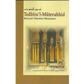 Tedbiru’l-Mütevahhid - İbn Bacce