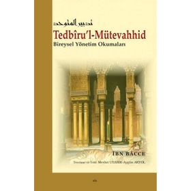 Tedbiru’l-Mütevahhid - İbn Bacce