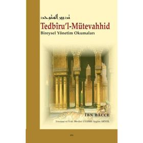 Tedbiru’l-Mütevahhid - İbn Bacce