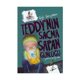 Teddynin Saçma Sapan Günlüğü Gizli Gerçekler - Yasemin Derya Aka