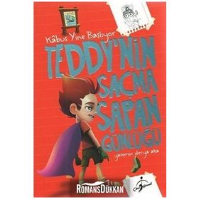 Teddynin Saçma Sapan Günlüğü Kabus Yine Başlıyor - Yasemin Derya Aka