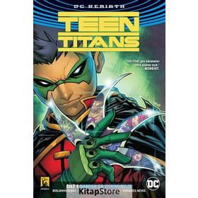 Teen Titans Cilt 1 - Damian En İyisini Bilir - Benjamin Percy