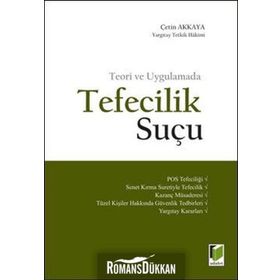 TEFECILIK SUÇU - ÇETIN AKKAYA
