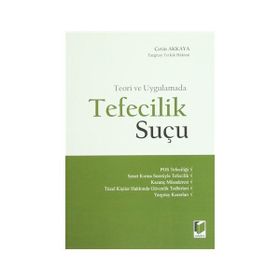 TEFECILIK SUÇU - ÇETIN AKKAYA